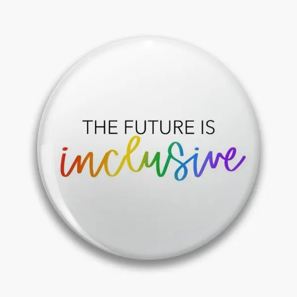 

The Future Is Inclusive Soft Button Pin Gift Lover Cartoon Brooch Badge Fashion Clothes Decor Women Lapel Pin Metal Jewelry