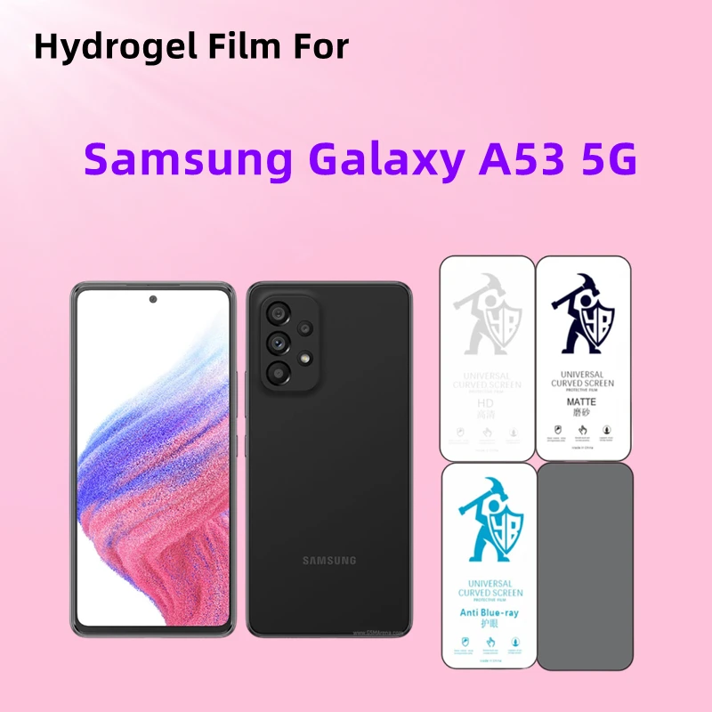 

3pcs Hydrogel Film For Samsung Galaxy A53 5G Screen Protector For Galaxy A53 5G HD/Matte/Eye Care/Anti Glare Protective Film