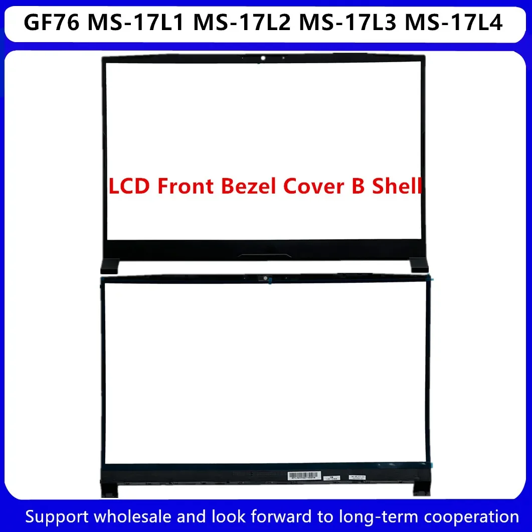 Новинка для MSI GF76 MS-17L1 MS-17L2 MS-17L3 17L4 задняя крышка ЖК-дисплея крышка/передняя