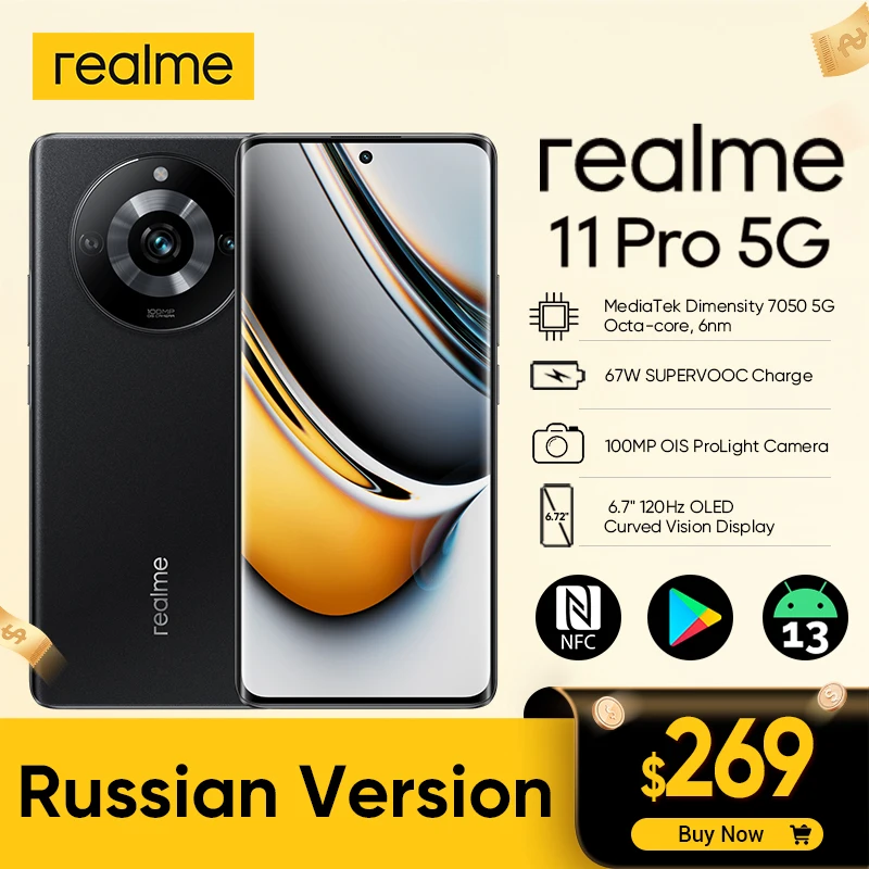 

Russian Version realme 11 Pro 5G MTK Dimensity 7050 6.7" 120Hz Curved Vision 100MP OIS ProLight Camera 67W SUPERVOOC Charge