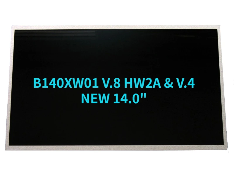 

B140XW01 V.8 HW2A & V.4 NEW 14.0" Glossy LED LCD HD Laptop Screen for AUO V8 V4