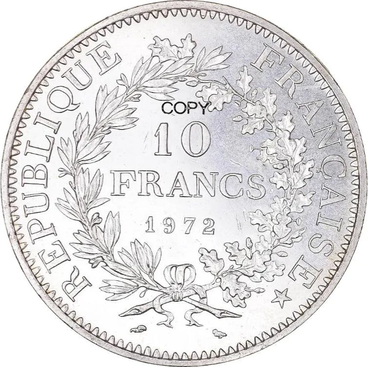 

Франция, Метрополитен, 1972, 10 франков, пятая Республика, Cupronickel, Посеребренная копия, монета свобода, юбилейный