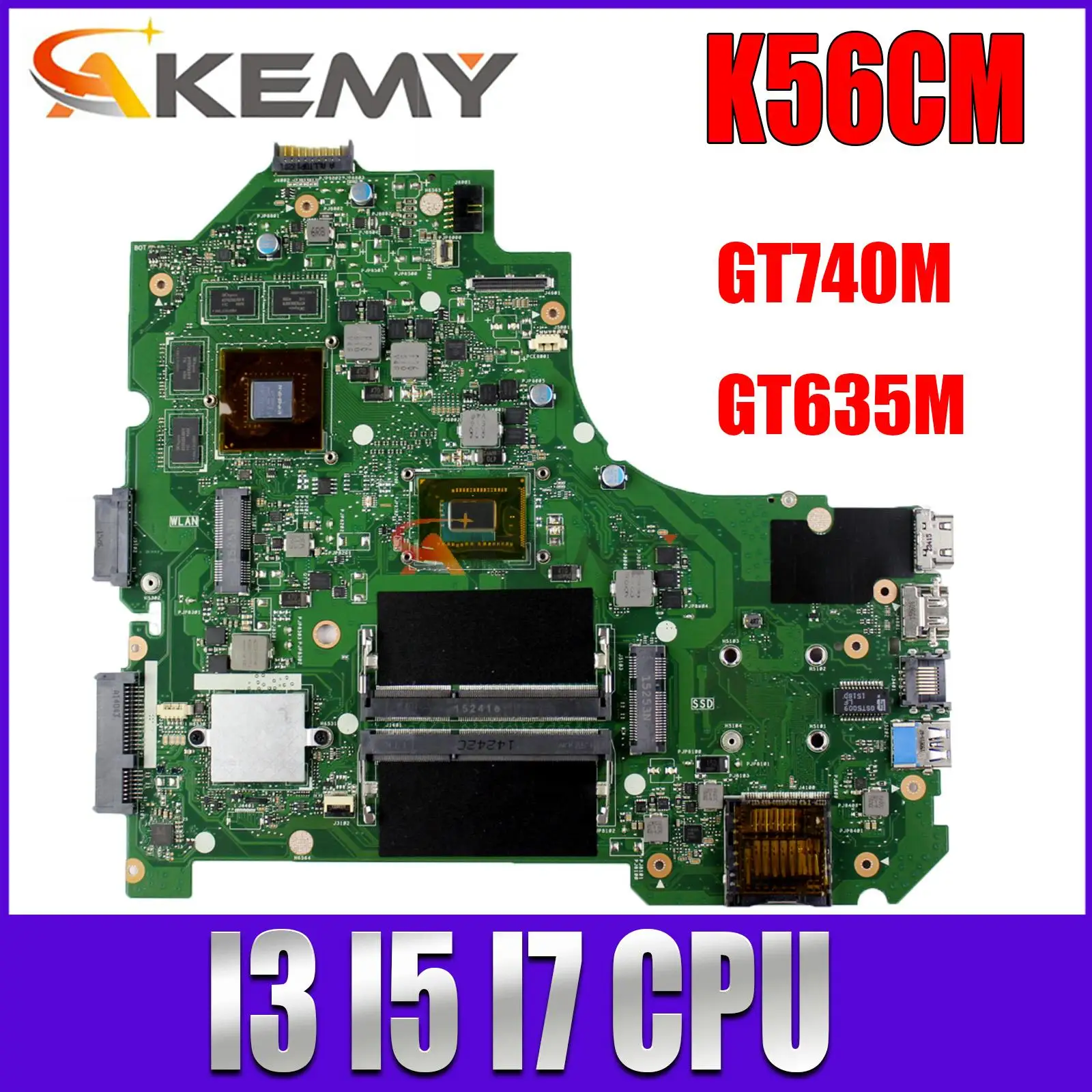 

K56CM Материнская плата ASUS K56C K56CB S56C A56C P56C E56C S550C S550CM S550CB K56CA материнская плата для ноутбука I3 I5 I7 GT740M/GT635M UMA