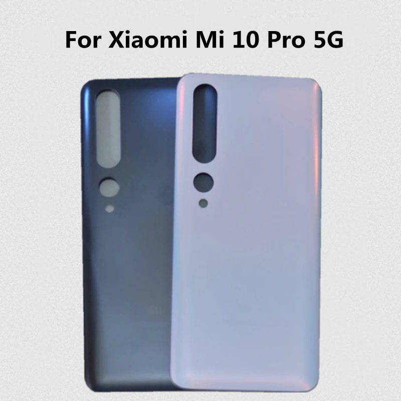 

6.67"New For Xiaomi Mi 10 Pro 5G Battery Back Cover 3D Glass Panel Mi 10 Rear Door Housing Case Glass Cover Adhesive Replace