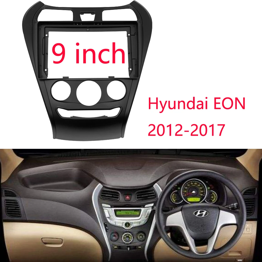 

9-дюймовая 2 Din Автомобильная видеопанель для Hyundai EON 2012-2017, панель, проигрыватель, аудио рамка, комплект крепления для приборной панели