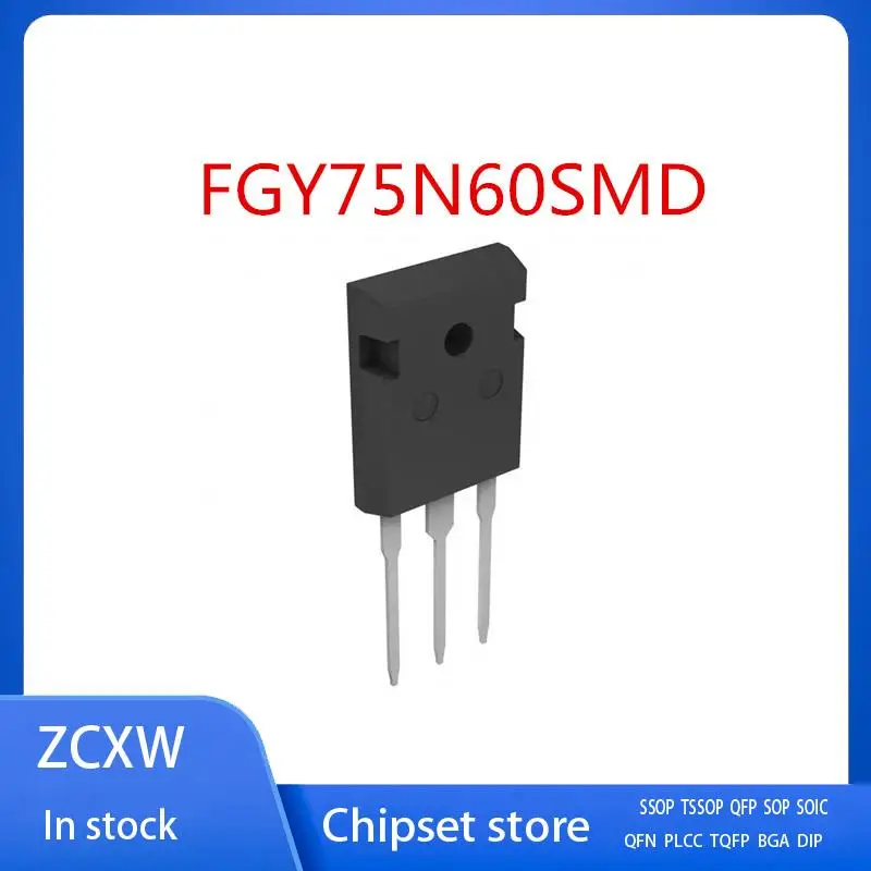 

10 шт./партия FGY75N60SMD FGY75N60 75N60 TO-247 75A 600V