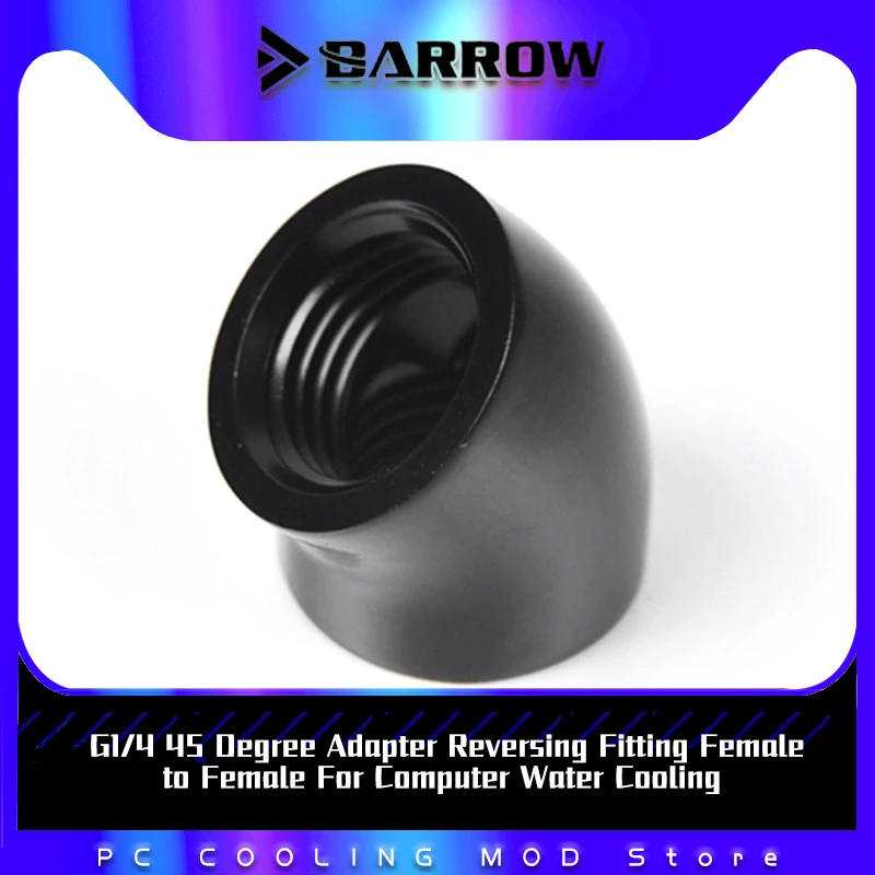 

Barrow G1/4 45 Degree Adapter Reversing Fitting Female to Female For Computer Water Cooling TDWT45SN