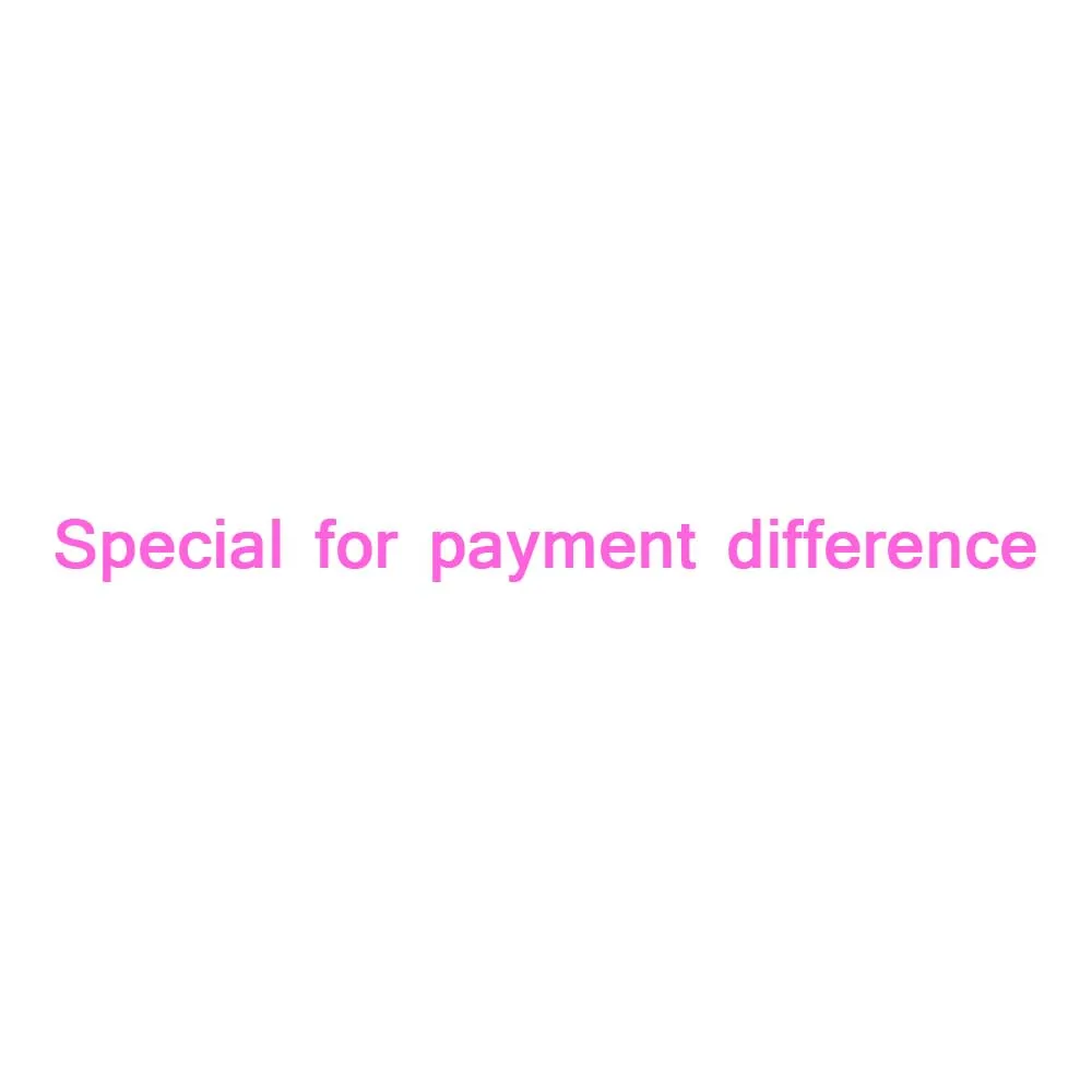 

Special for Payment Difference， Excluding tax