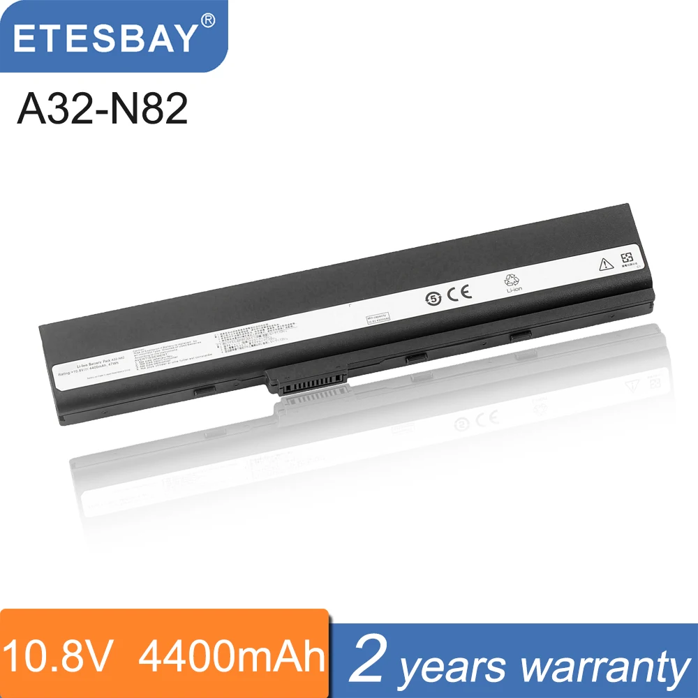 Запасная аккумуляторная батарея ETESBAY для N82E N82EI N82JV N82J N82 N82JQ A32-N82 PN N82JQ-VX002V A42-N82