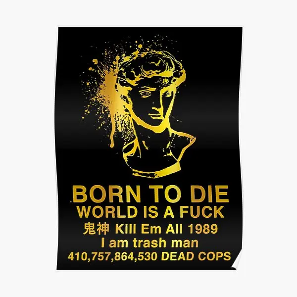 

Постер Born To Die World Is A Room Vintage Modern Picture Decor Print Wall смешная картина для дома без рамки