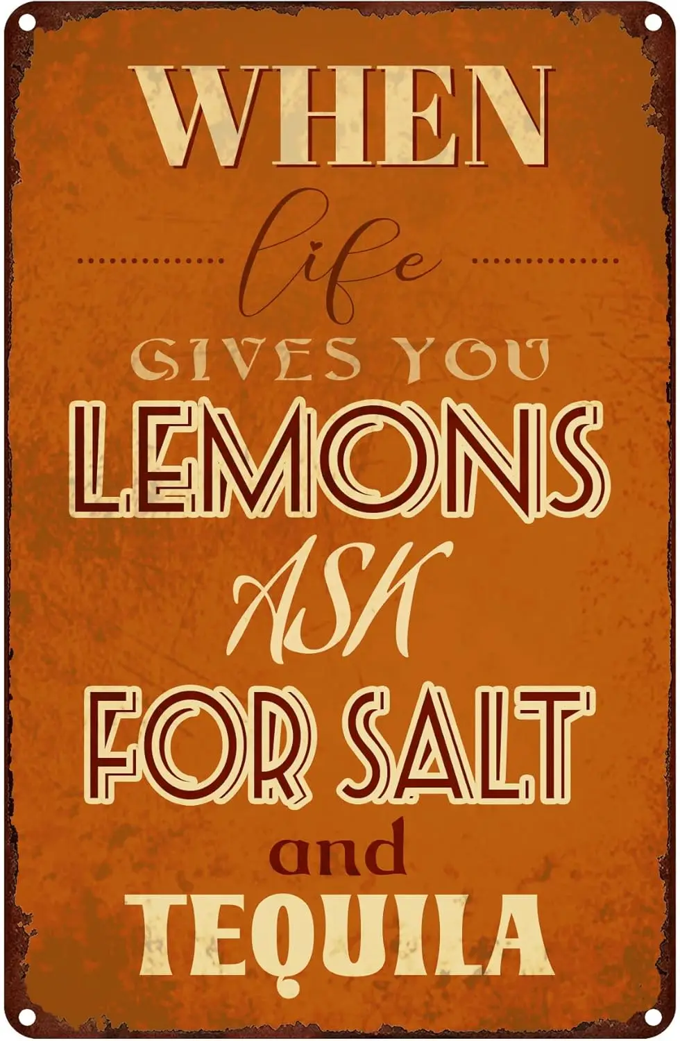 Когда Le Gves You Lemons sk или Slt nd Tequl unny Retro Vntge Tn Sgn Ce Br Pub Домашнее пиво Decorton 16x12 nch