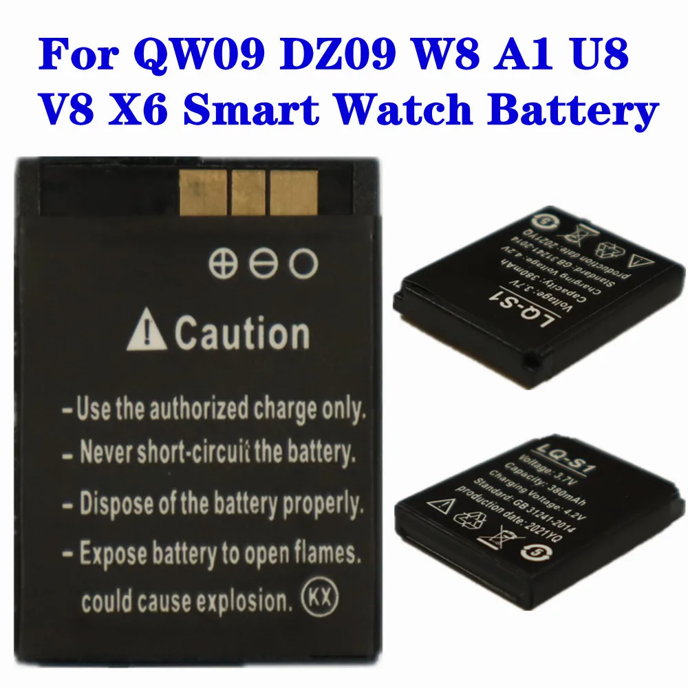 

Smartwatch Battery LQ-S1 3.7V 380mAh lithium Rechargeable Battery For Smart Watch QW09 DZ09 W8 A1 U8 V8 X6 Watch Battery