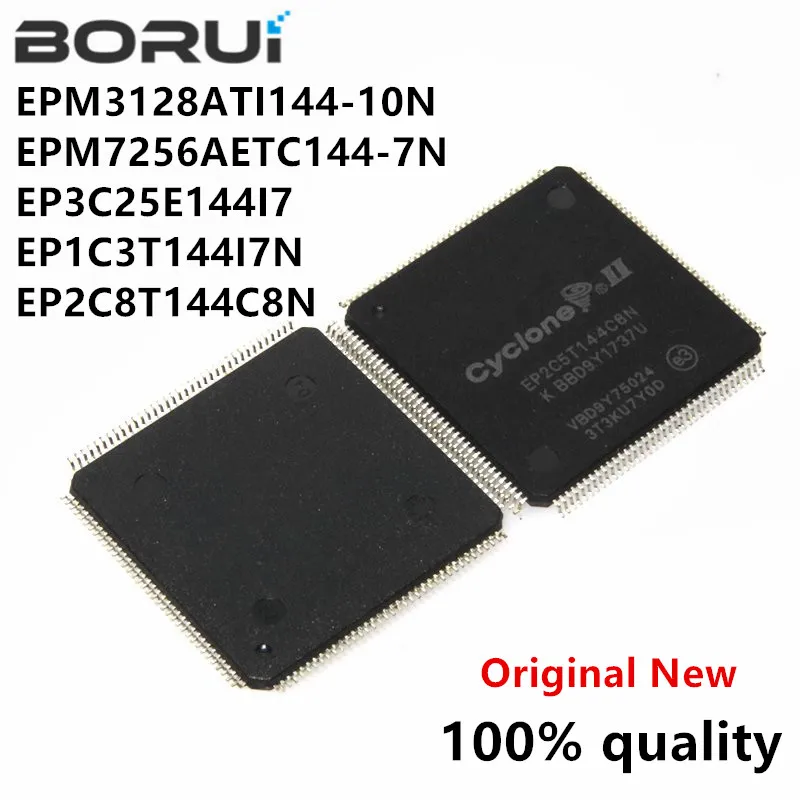 

1 шт./лот, новинка 100%, EPM3128ATI144-10N EP3C25E144I7 EP1C3T144I7N EP2C8T144C8N