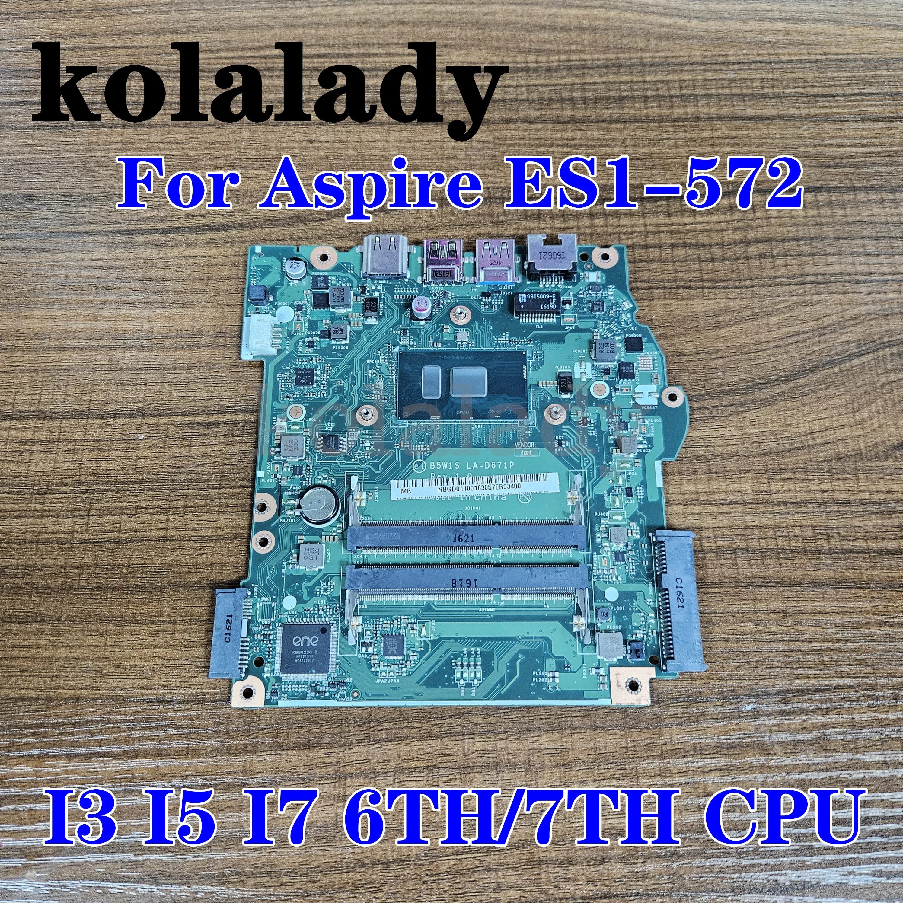 

NBGD011009 NB.GD011.009 B5W1S LA-D671P For Acer Aspire ES1-572 Laptop Motherboard With I3 I5 I7 6TH/7TH CPU Mainboard