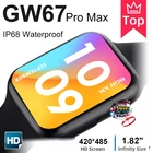 Умные часы GW67 Pro Max, Оригинальные Водонепроницаемые Смарт-часы серии 7 с диагональю 1,82 дюйма, Bluetooth-вызовом, индивидуальным набором, платежом, pk HW22 HW37 IWO DT7