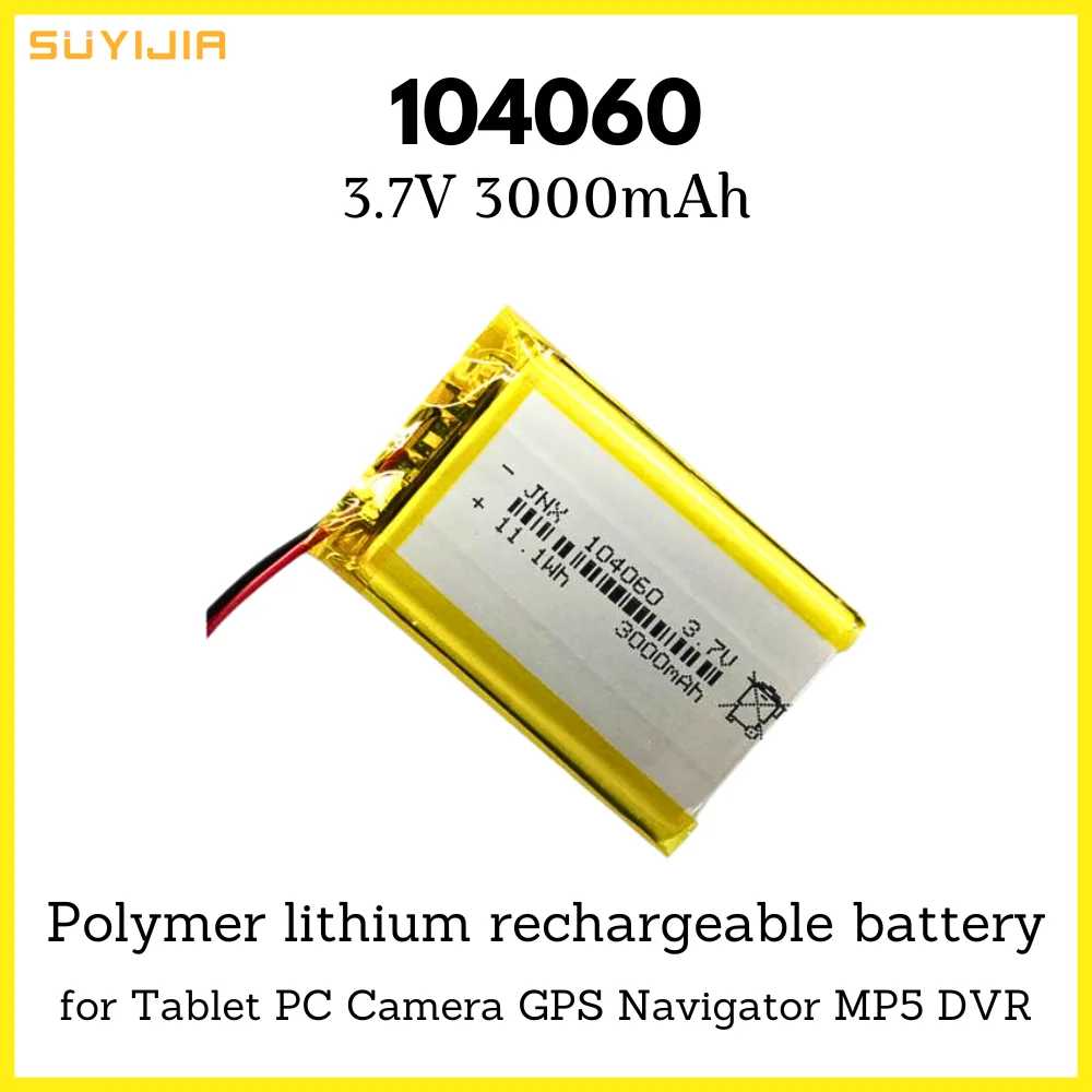 

3.7V 3000mAh 104060 Lithium Polymer Rechargeable Battery for Tablet PC Camera GPS Navigator MP5 DVR Bluetooth Speaker Player