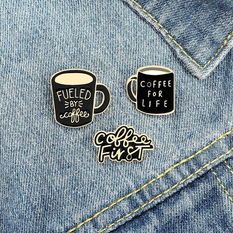 

Coffee For Life Letter PIins Fueled Coffee Cup Pins Backpack Clothing Accessories Alloy Enamel Lapel Pins Brooches Badge