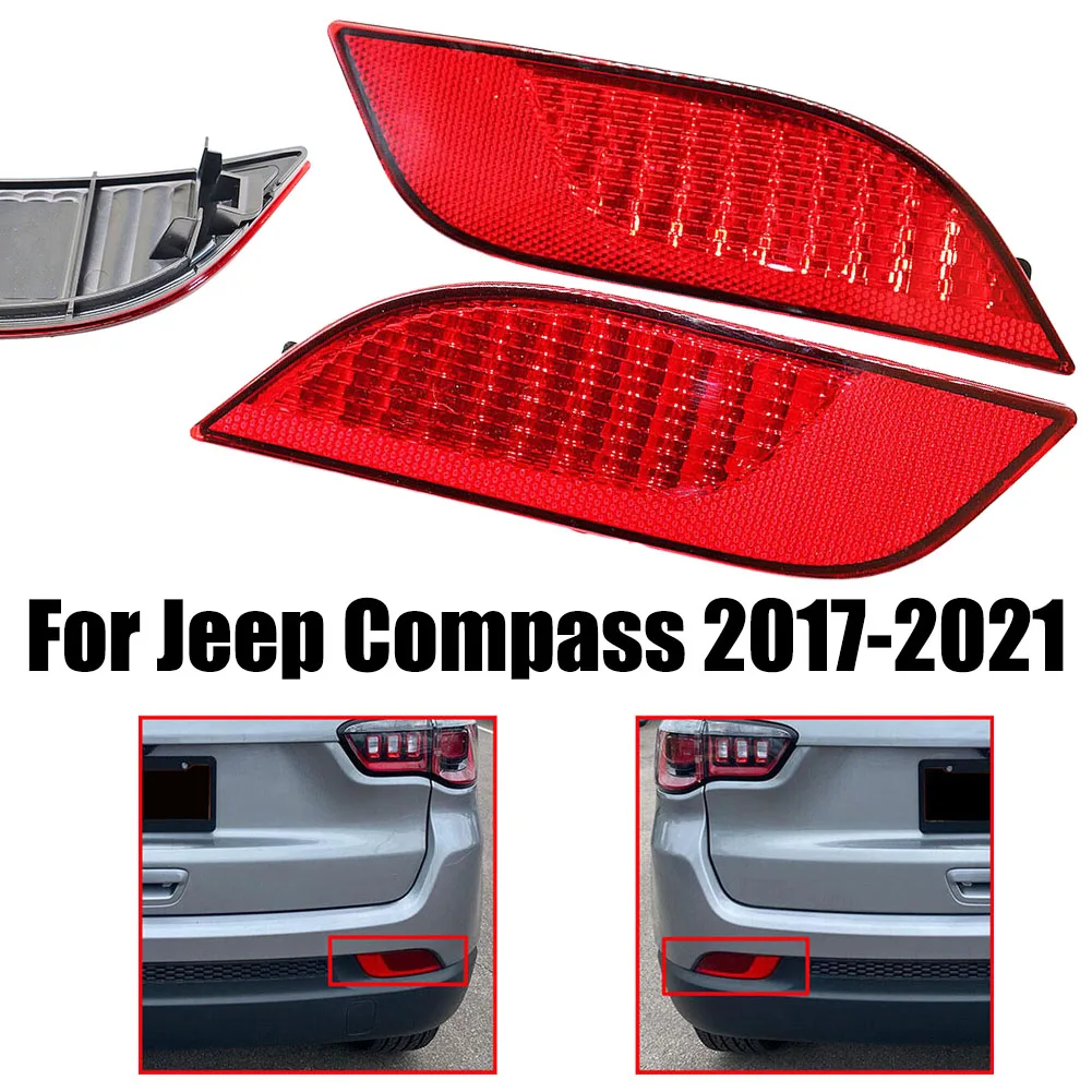 

1 пара автомобильный отражатель заднего бампера левый правый для Jeep Compass 2017-2021 55112679AA 55112678AA отражатель заднего правого бампера