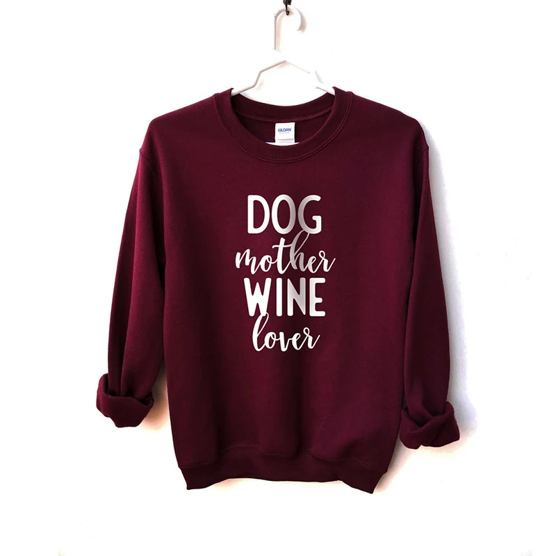 Dog Mother Wine Loves Women Sweatshirt Long Sleeve Streetwear Crewneck Graphic Hoodies Mom Life Instagram Clothing Dropshipping