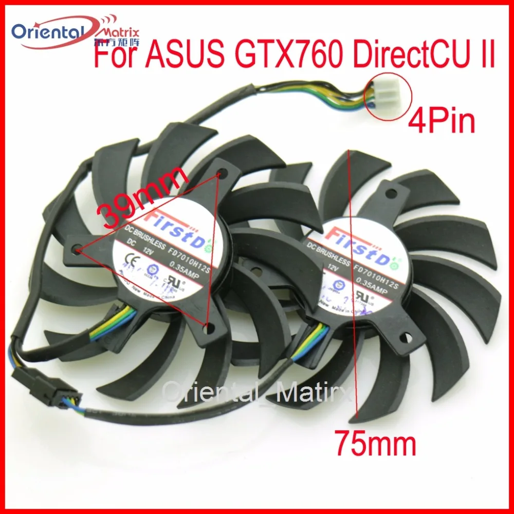 Фото 2 шт./лот FD7010H12S DC 12 В 0,35 А 75 мм для ASUS GTX760 DirectCU II кулер для видеокарты охлаждающий вентилятор 4Pin №1