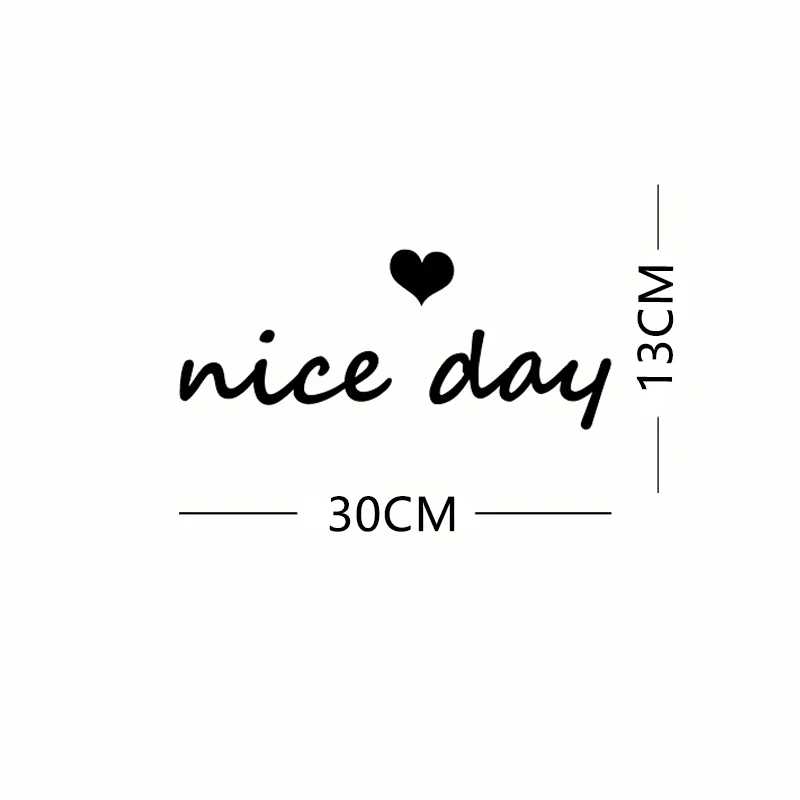 Виниловая наклейка на стену Nice Day наклейки для гостиной девочек спальни домашнее