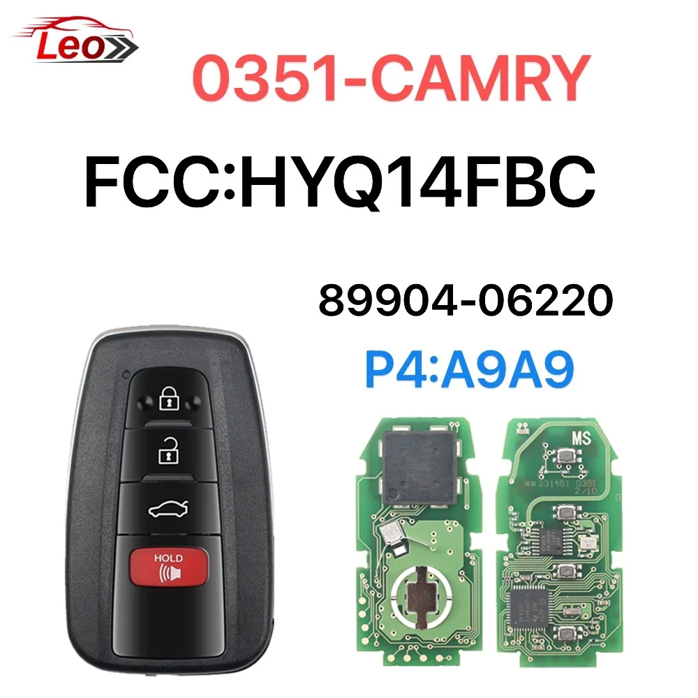 Leo FCC ID:HYQ14FBC 312-314 МГц 8A-чип 0351-оригинальная плата P4:AAAA/A9A9 Умный дистанционный ключ для Toyota Camry и RAV4 после 2018 г.