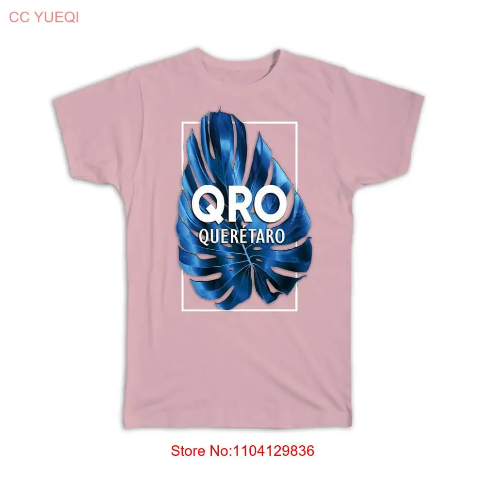 Подарочная футболка: QRO Queretaro Mexico Blue Leaf Mexican Expat Country