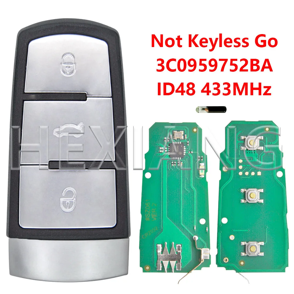 

DR 3C 0959752 BA ID48/ID46 3C 0959752 BG 433 МГц Half Smart/Keyless Go автомобильный дистанционный ключ для VW Volkswagen Magotan Passat B6 CC 3C B7