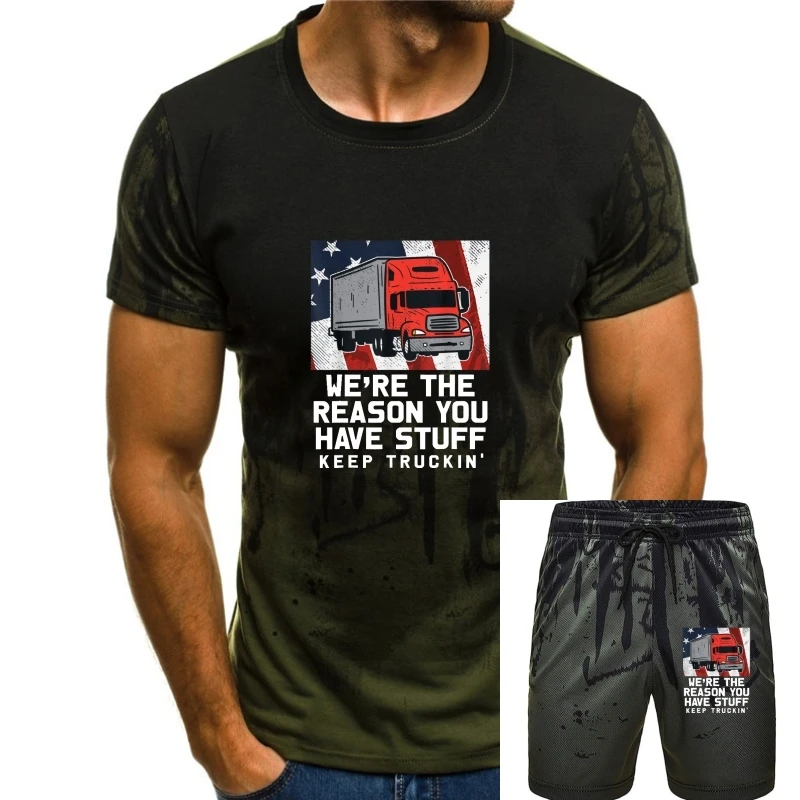 

Reason Stuff Keep Truckin USA Flag Truck Trucker Driver T-Shirt Cotton Men Top T-Shirts Chinese Style Tees Designer High Street