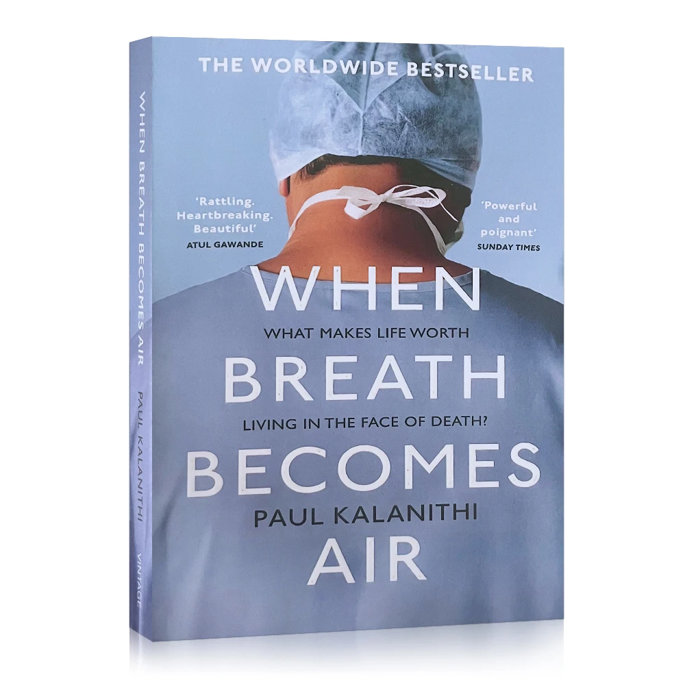 

When Breath Becomes Air by Paul Kalanithi What Makes Life Worth Living in the Face of Death English Book Paperback