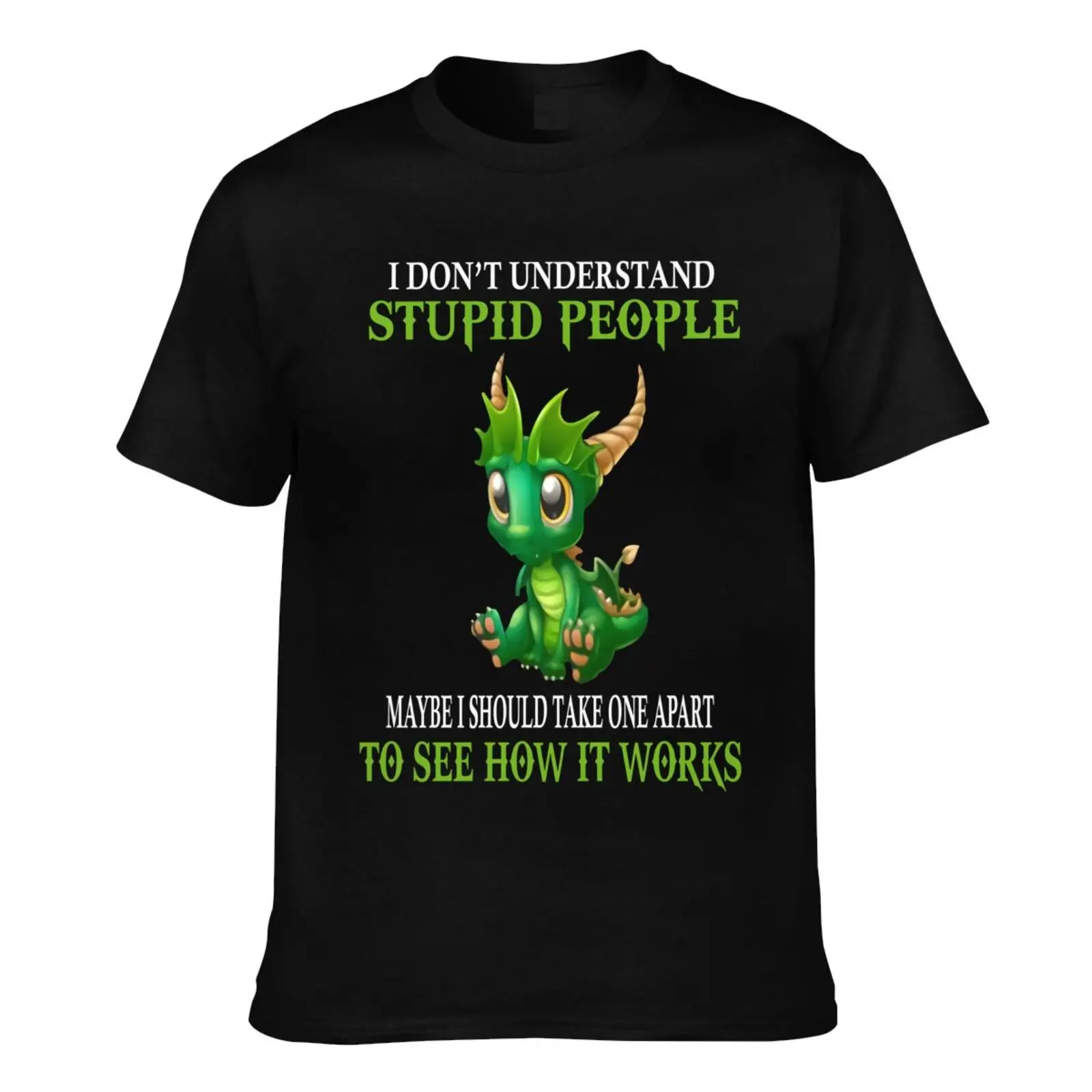 

Custom I Dont Understand Stupid Dragon T-Shirt Anime T-Shirt Clothing Graphic T Shirts Harajuku T-Shirts For Women Grunge Tops