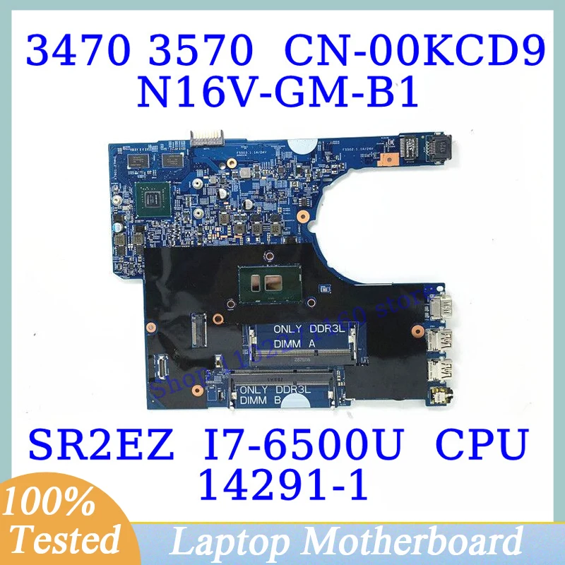 

CN-00KCD9 00KCD9 0KCD9 For DELL 3470 3570 With SR2EZ I7-6500U CPU Mainboard 14291-1 Laptop Motherboard N16V-GM-B1 100% Working