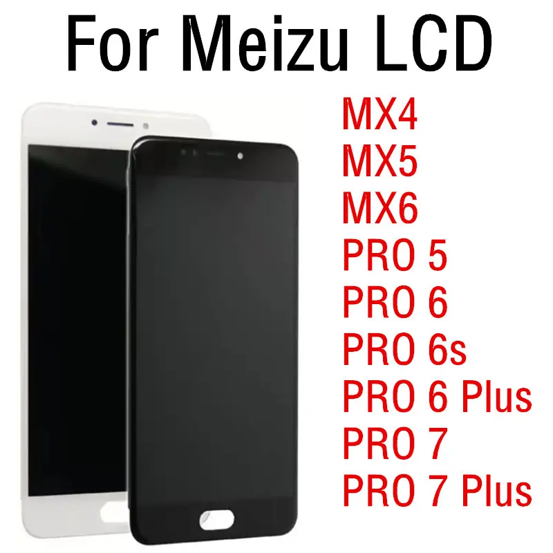 Фото Запасные части для LCD-дисплея Meizu MX4 MX5 MX6 PRO5 PRO6 PRO 6s PRO7 Plus: сенсорный экран с диджитайзером в сборе. №1