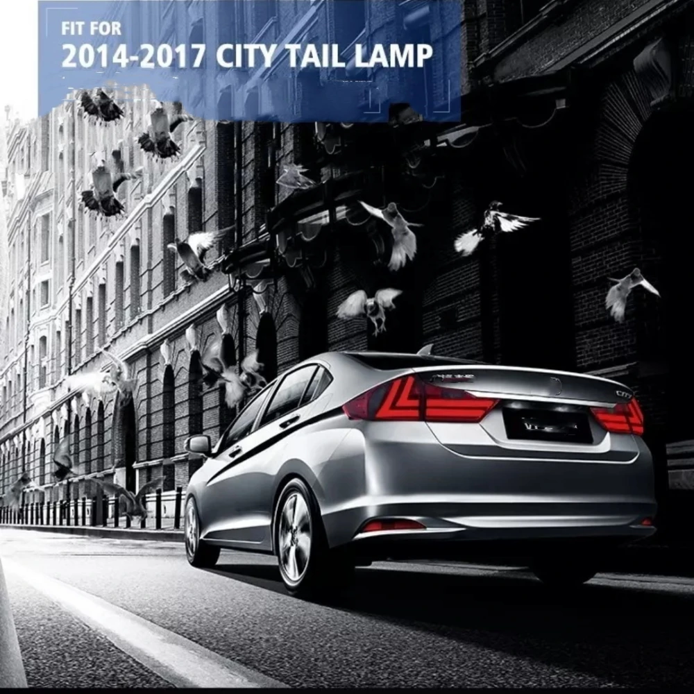

LED taillight Accessories For Honda City 2014 2015 2016 2017 Car LED brake lights fog lights LED taillight Assembly