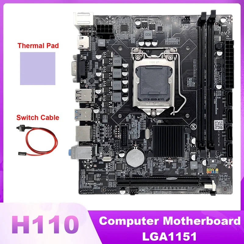 

H110 Computer Motherboard LGA1151 Supports Core I3 I5 I7 Series CPU Supports DDR4 Memory With Switch Cable+Thermal Pad