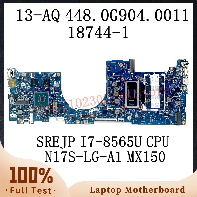 

448.0G904.0011 W/ SREJP I7-8565U CPU Mainbord For HP 13-AQ 13T-AQ Laptop Motherboard 18744-1 N17S-LG-A1 MX150 100%Full Tested OK