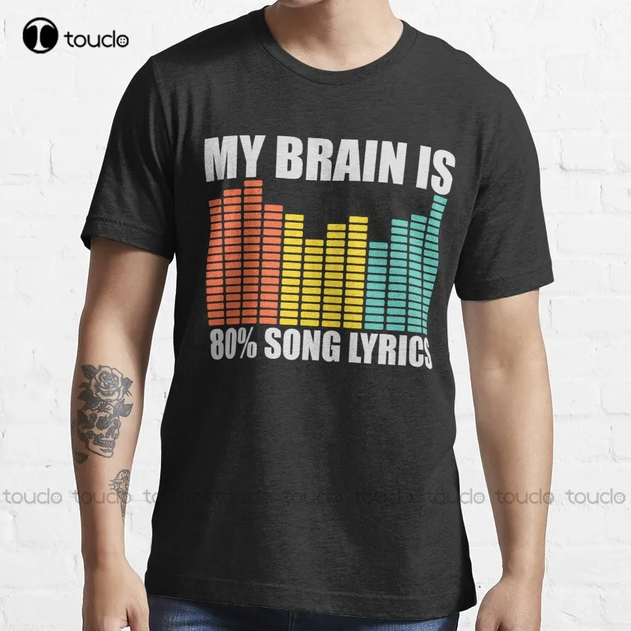 

My Brain Is 80% 90% Song Lyrics Funny Musical Music Musicians Graphic Tee Shirt Trending T-Shirt White Cotton Tshirt Xs-5Xl New
