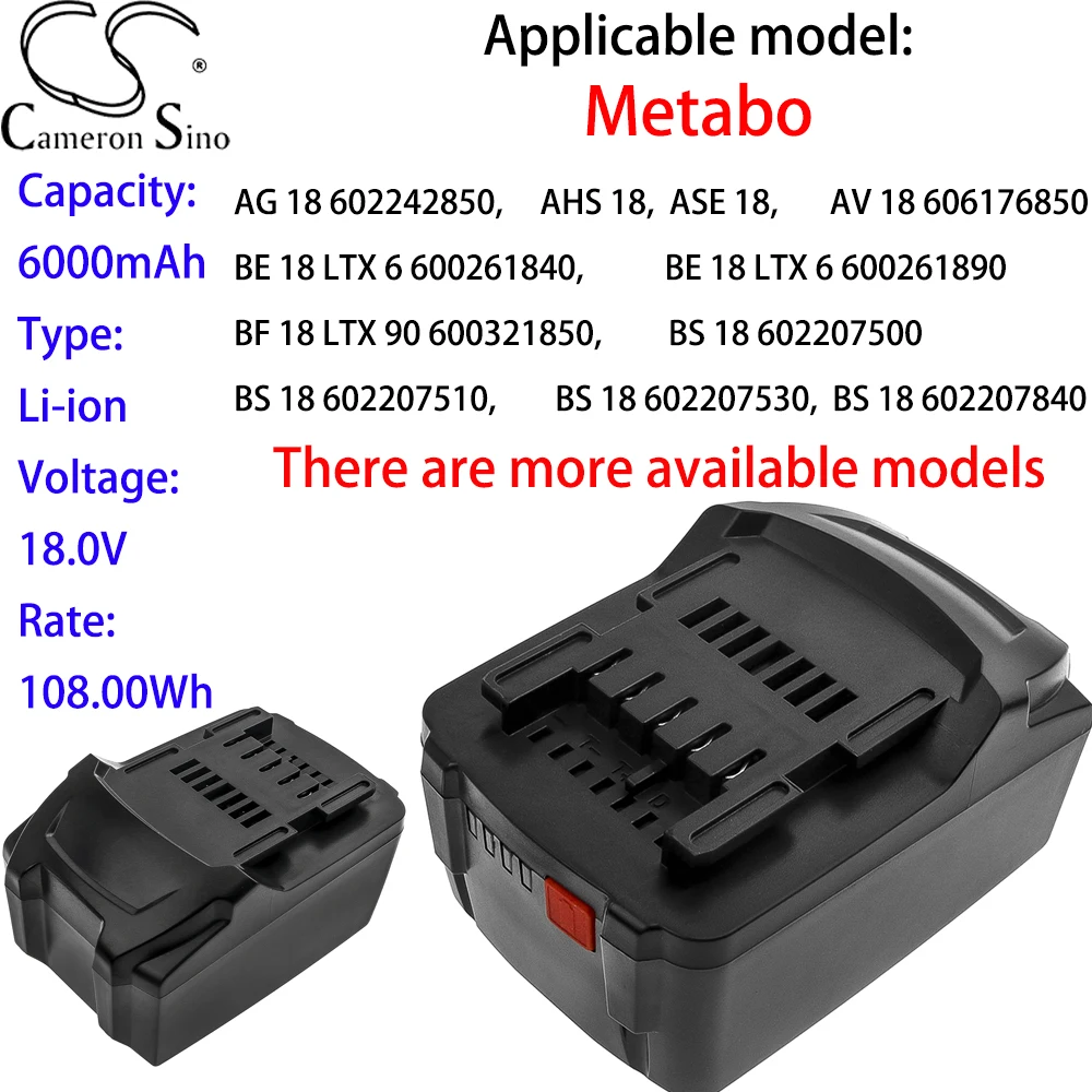 

Cameron Sino Ithium Battery 6000mAh 18.0V for Metabo BE18 LTX 6600261890,BF 18 LTX 90 600321850,BS18 602207500,BS 18 602207510