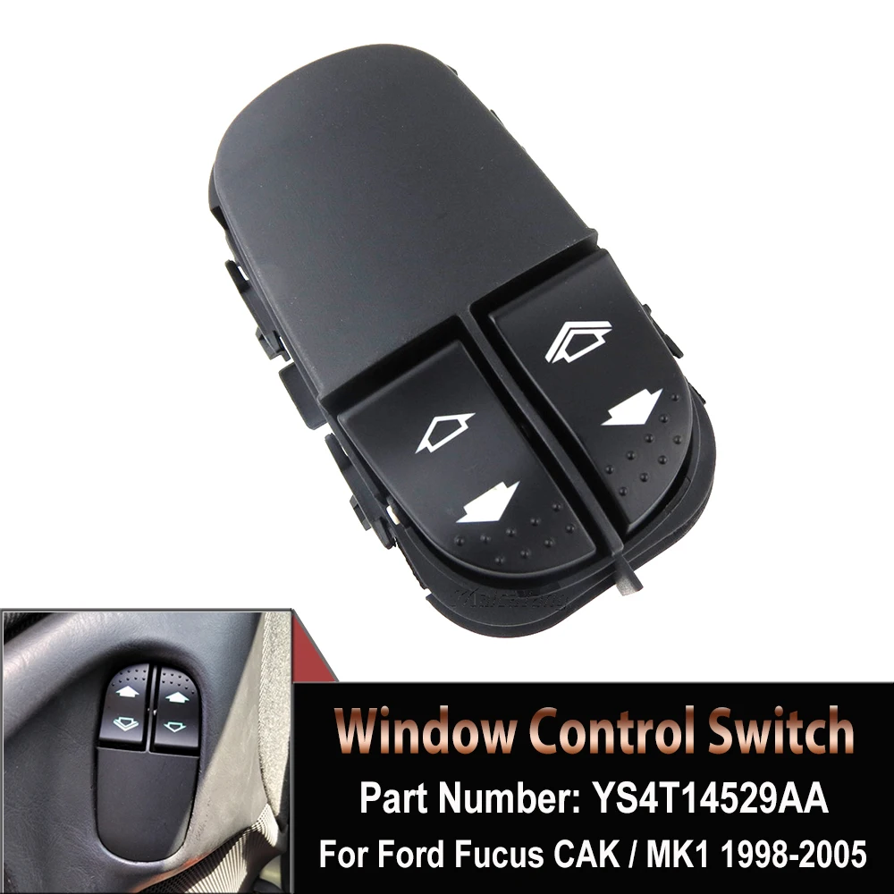 

YS4T14529AA Window Regulator Lifter Switch High Sensitivity Electric Window Control Button ABS For Ford Focus CAK MK1 1998-2005