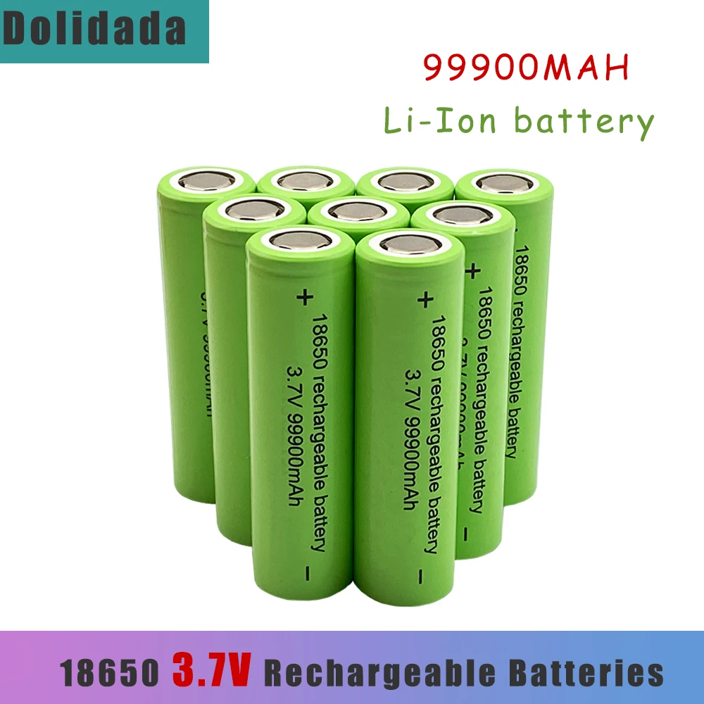 

3.7V 18650 Lithium Battery High capacity 99900mah Rechargeable Batteries For Flashlight Toy electrical Charging Torch Batterie