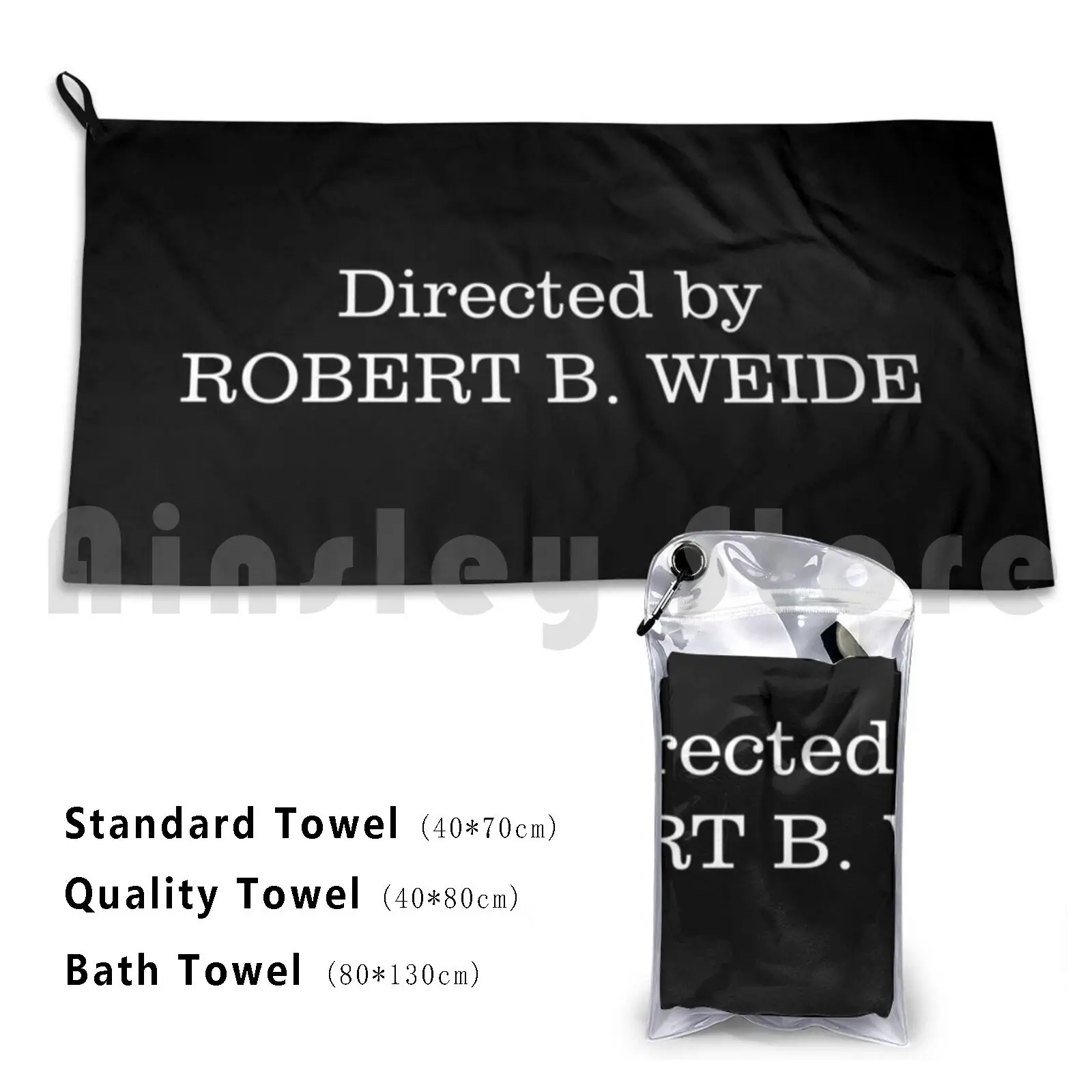 

Directed By Robert B. Weide ( Original Font ) Bath Towel Beach Cushion Directed By Robert B Weide Popular