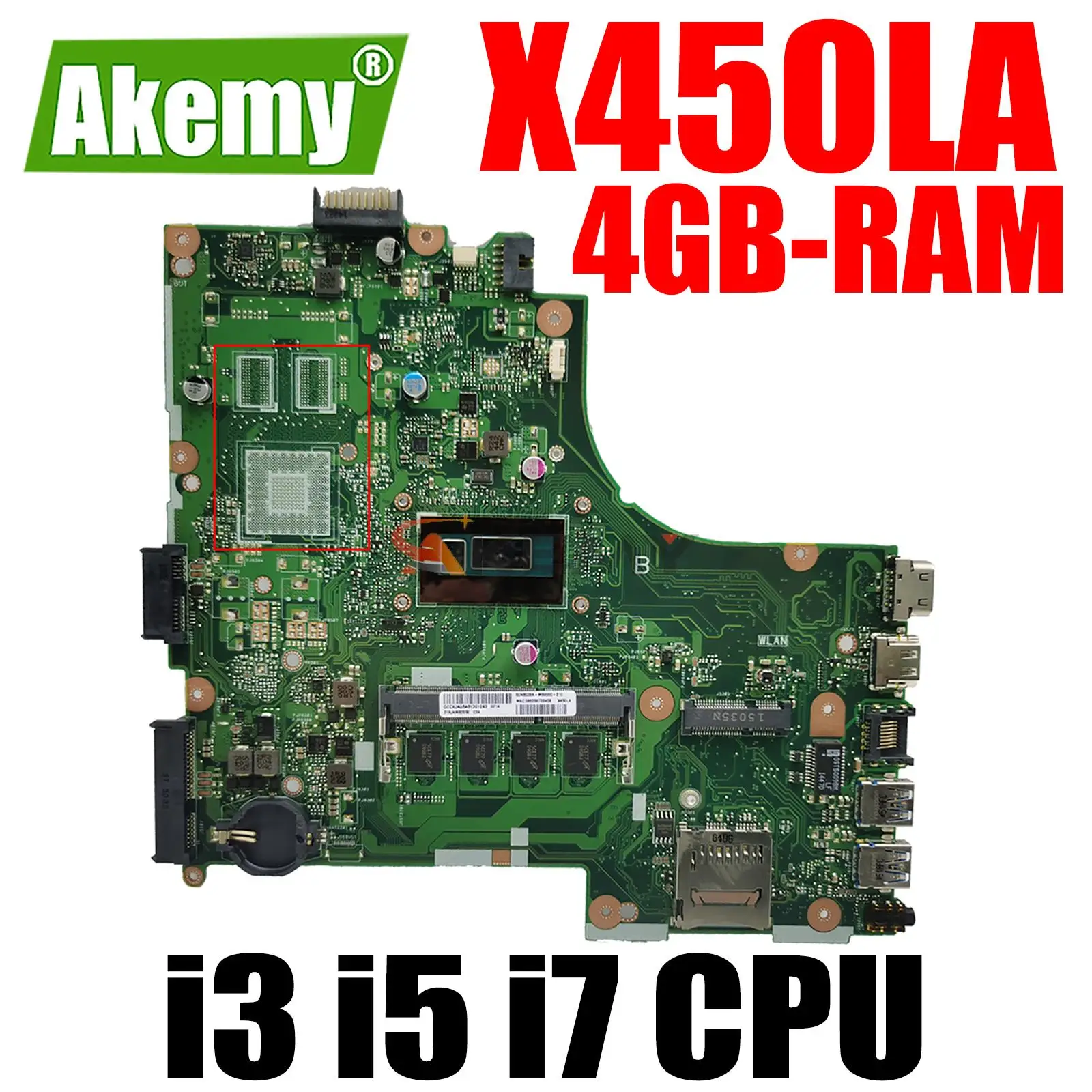 

X450LA Laptop Motherboard for ASUS X450LA X450LC X450LB X450LN X450L Original Motherboard Mainboard 4GB-RAM i3 i5 i7 CPU UMA