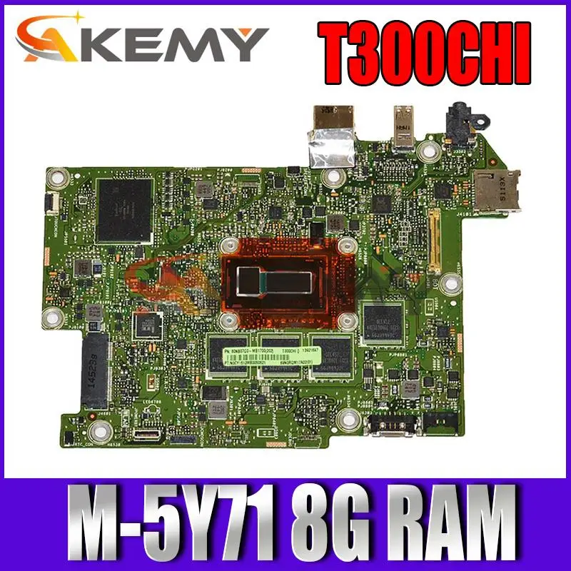 

Материнская плата T300CHI T300 для ноутбуков ASUS, системная плата 100%, диагностика 128, ОЗУ 8 Гб, SSD ГБ