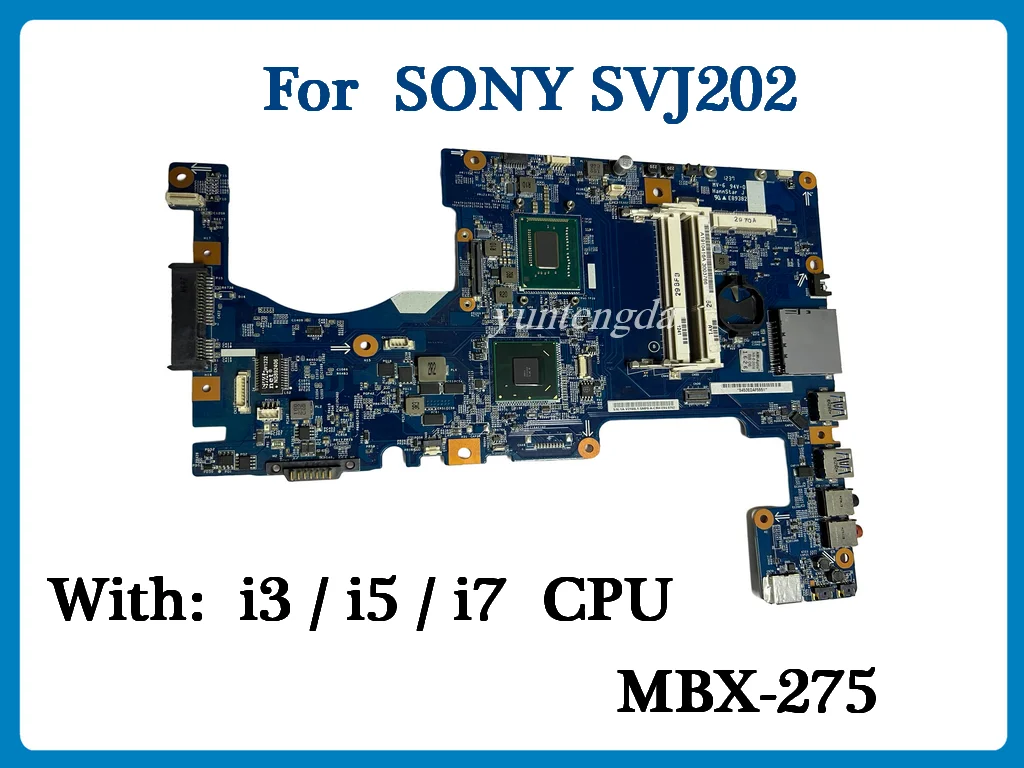 

Original For SONY SVJ202 Laptop Motherboard With I3 I5 I7 CPU MBX-275 V210 100% Tested Good