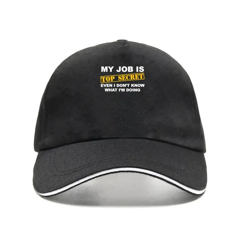 

MY JOB IS Bill Hats SECRET Mens Baseball Cap Flat Brim Black Funny Printed Slogan Joke Bill Hats Gift 100% Cotton For ManBill Ha