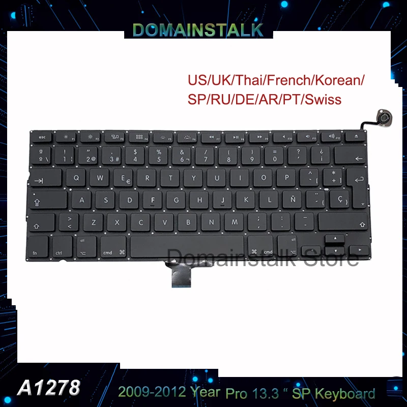 

For MacBook Pro 13'' A1278 US UK PT German French Spanish Thai Russian Arabic Italian Keyboard Layout Replacement 2009-2012