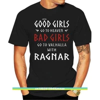 good girls go to heaven bad girls go to valhalla with ragnar retro summer short sleeve t shirt need other colors note