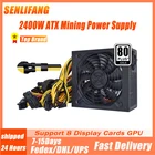 Блок питания для майнинга 2400 Вт, 180-240 В, 8 ГП с автоматическим термоконтролем вентилятором и толстой линией видеокарты, блок питания для майнинга