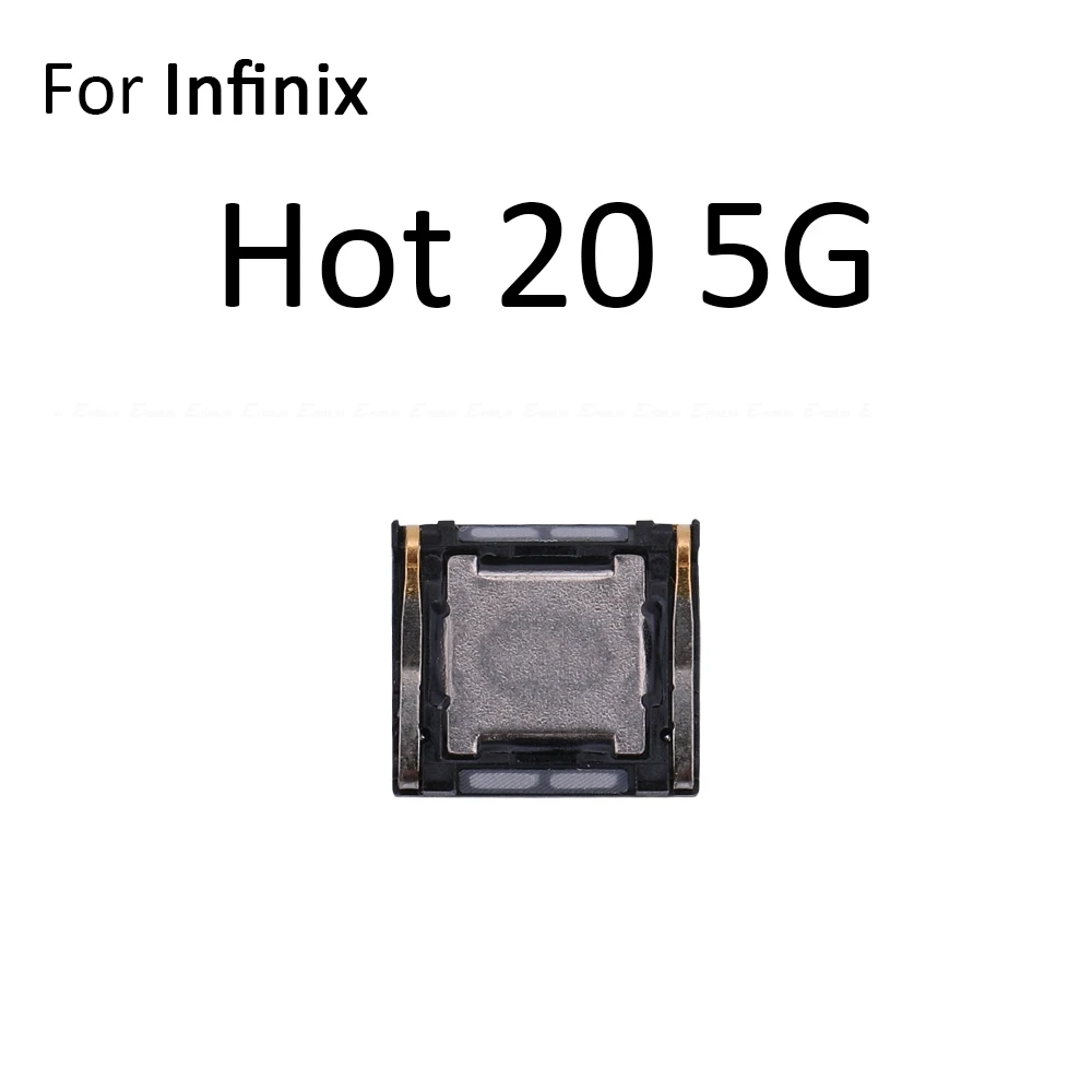 Фото Верхний динамик-приемник, наушники для infinix Hot 20 Play 20i 20S 30 NFC 30i 50 MP 50 Pro Plus 50i 60, запасные части №3