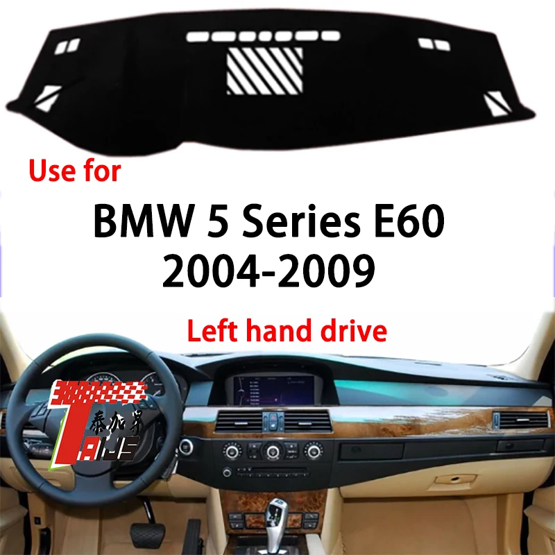 

TAIJS Factory 3Colors Casual Polyester Fibre Car Dashboard Cover For BMW 5-Series E60 2004 2005 2006 2007-2009 Left hand drive